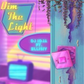 Dim the Light (feat. Ellisiv) artwork