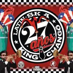Latin Ska 27 - Single by King Chango album reviews, ratings, credits