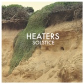 Heaters - Lowlife