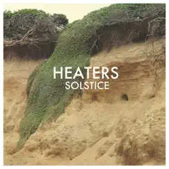 Solstice by Heaters album reviews, ratings, credits