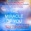 The Miracle of You