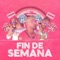 Fin de Semana (feat. Pipe Calderón) - Yandar & Yostin lyrics