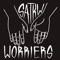 Worriers - Stabbitha and the Knifey Wifeys lyrics