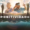 Positividade - Single