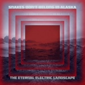 Snakes Don't Belong in Alaska - The Holy Mountain of Fire