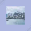 Stream & download Mountains