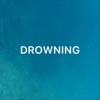Drowning - Single, 2021