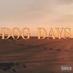 Dog Days - EP by Dakota Lee album reviews, ratings, credits
