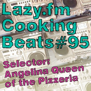 Lazy.fm Cooking Beats #96