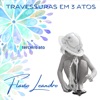 Travessuras em 3 Atos: Terceiro Ato - EP