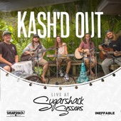 Kash'd Out - EP (Live at Sugarshack Sessions) artwork