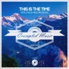 This Is the Time - Single