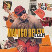 Maluco Beleza artwork