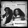 RF - Impatience - Single