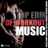 Top Edm of Workout Music