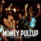 Money Pullup - Bahamian Trae lyrics