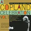 A Copland Celebration, Vol. I album lyrics, reviews, download