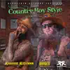 Country Boy Style (feat. Marquiese McClendon) album lyrics, reviews, download