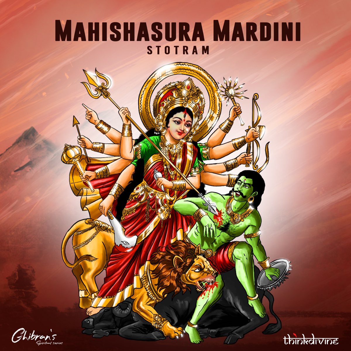 Mahishasura Mardini Stotram From Ghibran S Spiritual Series Ep