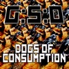 Dogs of Consumption