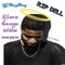 R.I.P Dell - 2g DayDay lyrics
