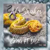 No Snakes (feat. Dilz) - Single album lyrics, reviews, download