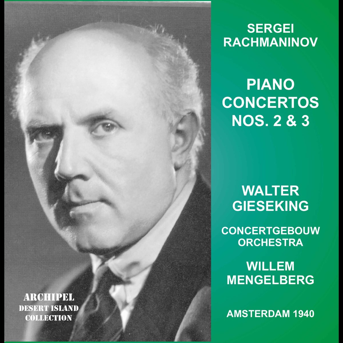 ‎Rachmaninoff: Piano Concertos Nos. 1 & 2 (Live) By Concertgebouworkest ...