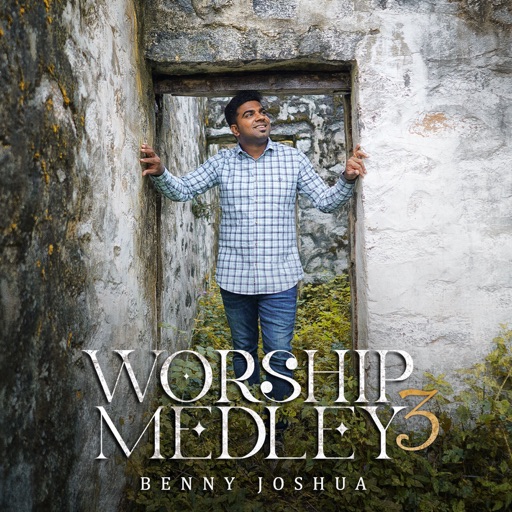 Art for Worship Medley 3 by Benny Joshua
