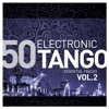Electronic Tango Essentials, Vol. 2