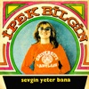 Sevgin Yeter Bana - Single, 1978
