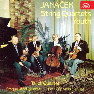 Janáček: String Quartets, Youth by Petr Čáp, Talich Quartet & Prague Wind Quintet album reviews, ratings, credits