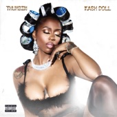 Kash Doll - Thumbin