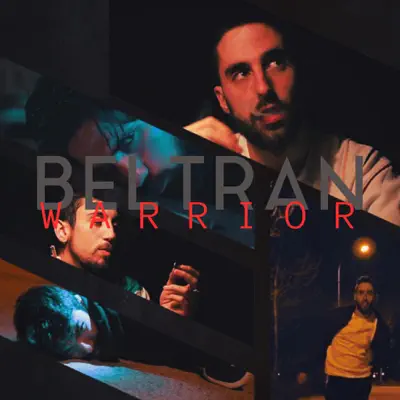 Warrior - Single - Beltrán