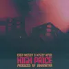 Stream & download High Price (feat. Nyzzy Nyce) - Single