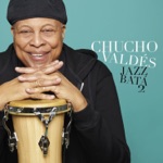 Chucho Valdés - Chucho’s Mood