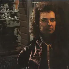Feel The Night by Lee Ritenour album reviews, ratings, credits