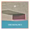 Freaking Out - EP album lyrics, reviews, download