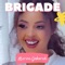 Brigade - Marina Deborah lyrics