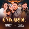 Covarde (feat. Luíza & Maurílio) - Single