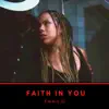 Faith in You - Single album lyrics, reviews, download