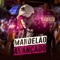 Mandelão Avançado (feat. MC Renatinho Falcão) - Halc DJ lyrics
