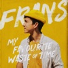 My Favourite Waste of Time - Single