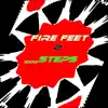 Fire Feet song lyrics
