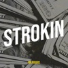 Strokin - Single