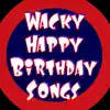 Stream & download Wacky Happy Birthday Songs