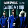 Calling My Line (feat. Ay Em & JBeatzz) - Single album lyrics, reviews, download