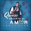 Quiero Hacerte el Amor - Single