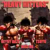 Heavy Hitters (feat. Mac Ro & Tsuyo) - Single album lyrics, reviews, download