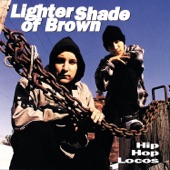 Lighter Shade of Brown - Interrogated Cause I'm Brown, Pts. 1 & 2 (feat. Street Mentality, Pee Bee, Aztlan Nation, A.L.T. & Kaos)