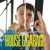 House & Garage (feat. Aitch) - Single